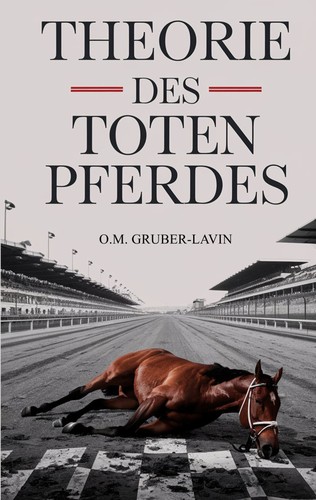 Theorie des toten pferdes - theorie,