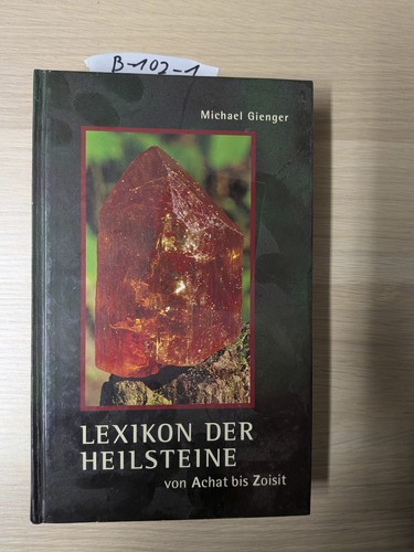 Lexikon der heilsteine - der,