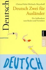 Deutsch Zwei für Ausländer von Kehr, Christof, Meyerho... | Buch | Zustand sehr gut