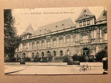 Roubaix - Ecole Nationale des Beaux-Arts • Carte Postale • 1926 gelaufen