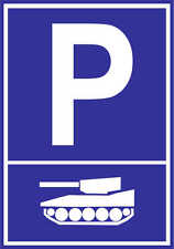 Parkplatzschild - Panzer Armee Millitär - Alu-Dibond-Schild 30x21 cm DE3970