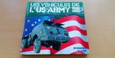 Les Vehicules de US Army 1939-1945 , Die Fahrzeuge der US Army 1939-45
