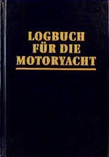Logbuch für die Motoryacht |