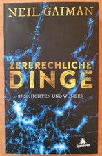 Neil Gaiman: Zerbrechliche