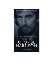 All Things Must Pass: The Life of George Harrison (Paperback) - Common, By (auth