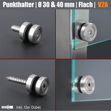 Glaspunkthalter Ø30-40 mm Edelstahl Glashalter WA: 10 mm PS: 6-22 mm Flach