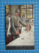 AK Postkarte Kaiserbesuch im Lazarett 1916