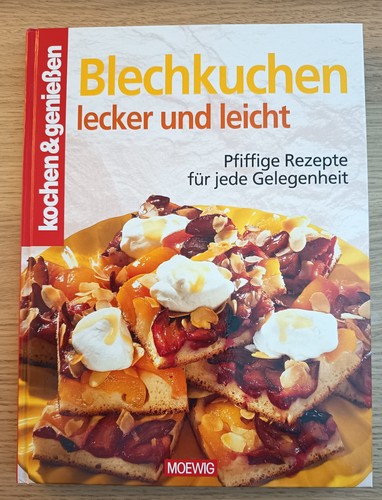 Blechkuchen lecker und leicht