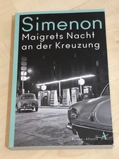 Georges Simenon: Maigrets Nacht an der Kreuzung
