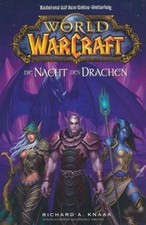 World of Warcraft, Bd. 5: Die Nacht des Drachen von Rich... | Buch | Zustand gut