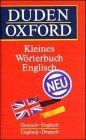 Duden Oxford, Kleines Wörterbuch Englisch von not specified | Buch | Zustand gut
