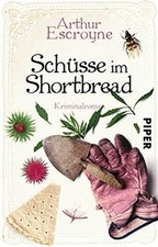 Schüsse im Shortbread: Kriminalroman (Arthur-Escroyne-Re... | Buch | Zustand gut
