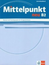 Mittelpunkt B2. Lehrerhandbuch: Lehrerhandbuch B2 v... | Buch | Zustand sehr gut