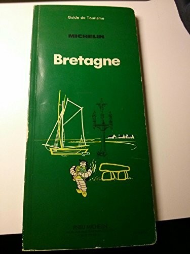 Michelin green guide brittany - michelin,