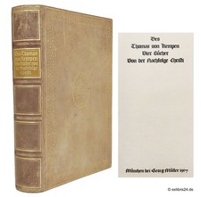 Des Thomas von Kempen vier Bücher von der Nachfolge Christi | Georg Müller, 1917