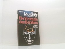 Die Strategie des Beraters: Polit-Thriller (Knaur Taschenbücher. Romane, Erzählu