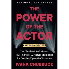 Power of the Actor, Revised and Updated : The Chubbuck  -  NEW Ivana Chubbuck 20
