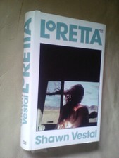 Shawn Vestal: Loretta