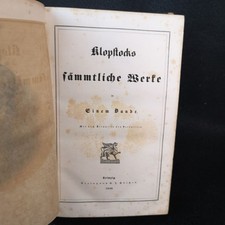 Klopstocks sämmtliche Werke in einem Bande. F(riedrich) G(ottlieb) Klopstock: