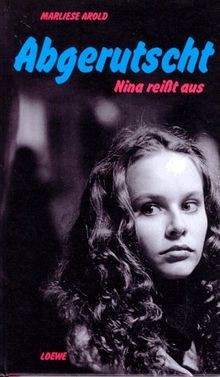 Abgerutscht nina reißt aus - abgerutscht,,