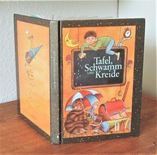 Tafel Schwamm und Kreide - Geschichten zum Schulanfang, ABC, Schule - DDR 1990 