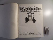 Das Deutsche Landhaus, Zeitschrift für edle Häuslichkeit. 5.Jahrgang 24 Hefte vo