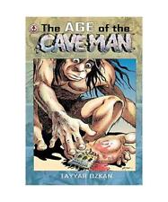 The Age of the Caveman