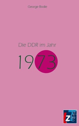 Die ddr jahr 1973 - im,