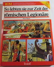 So lebten sie zur Zeit der