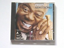 LOUIS ARMSTRONG: WHAT A