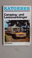 " Ratgeber für Camping- und Lastenanhänger " Würdig Ei, Queck Junior,Bastei