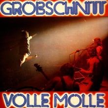 Volle Molle von Grobschnitt |