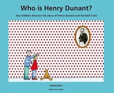 Who is Henry Dunant?