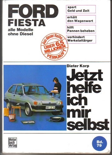 Korp ford fiesta jetzt - ford, helfe