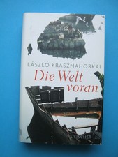 Laszlo Krasznahorkai Die Welt