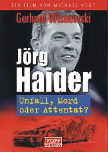 Jörg haider unfall - -, mord