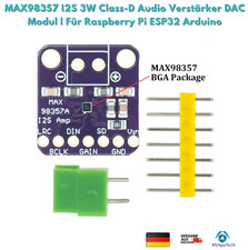 MAX98357 I2S 3W Class-D Audio DAC Decoder Modul | Für Raspberry Pi ESP32 Arduino