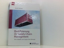 Qualifizierung im Supply-Chain-Management: Vom Einkäufer zum Suppy-Chain-Manager
