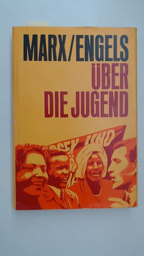 über die jugend marx - die, jugend,
