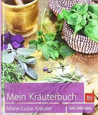 Mein Kräuterbuch: Das