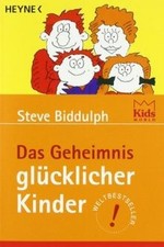 Das Geheimnis glücklicher