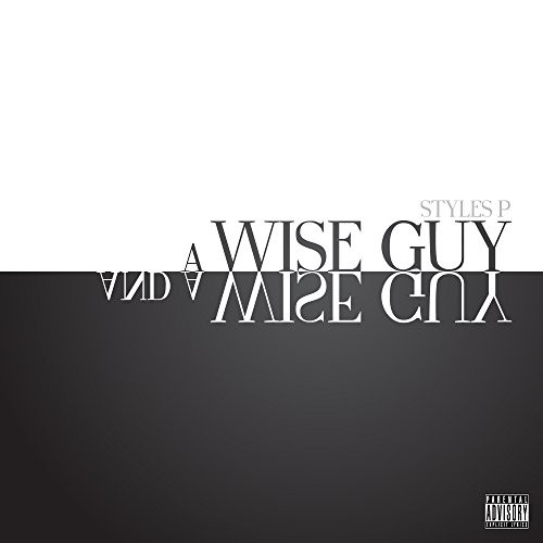 Styles wise guy and a - -,