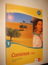 Caminos 1. Neu. Lehr- und Arbeitsbuch Spanisch. Mit CD , 1. Aufl. 2004