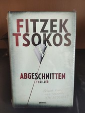 Abgeschnitten von Sebastian Fitzek & Michael Tsokos (Gebundene Ausgabe)
