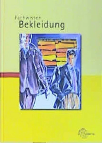 Fachwissen bekleidung buch - fachwissen,