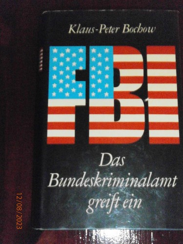 Klaus peter bochow fbi - fbi, das