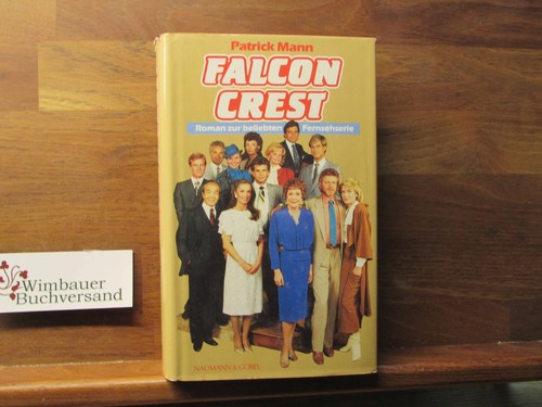 Falcon crest roman aus d - crest, [aus