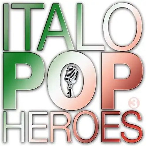 Various italo pop heroes 3 - pop,