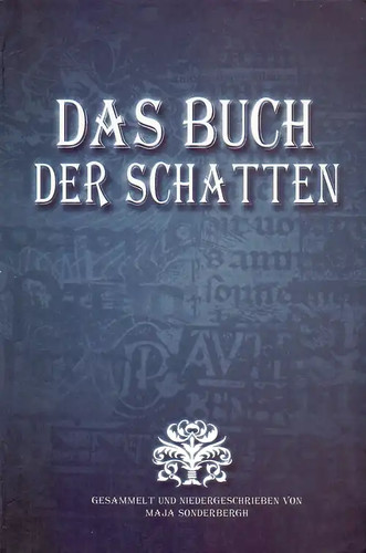 Das buch der - der, schatten