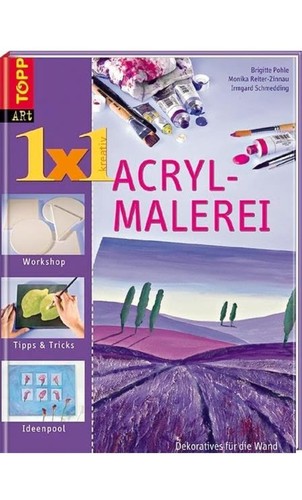 1x1 kreativ acrylmalerei - 1x1,